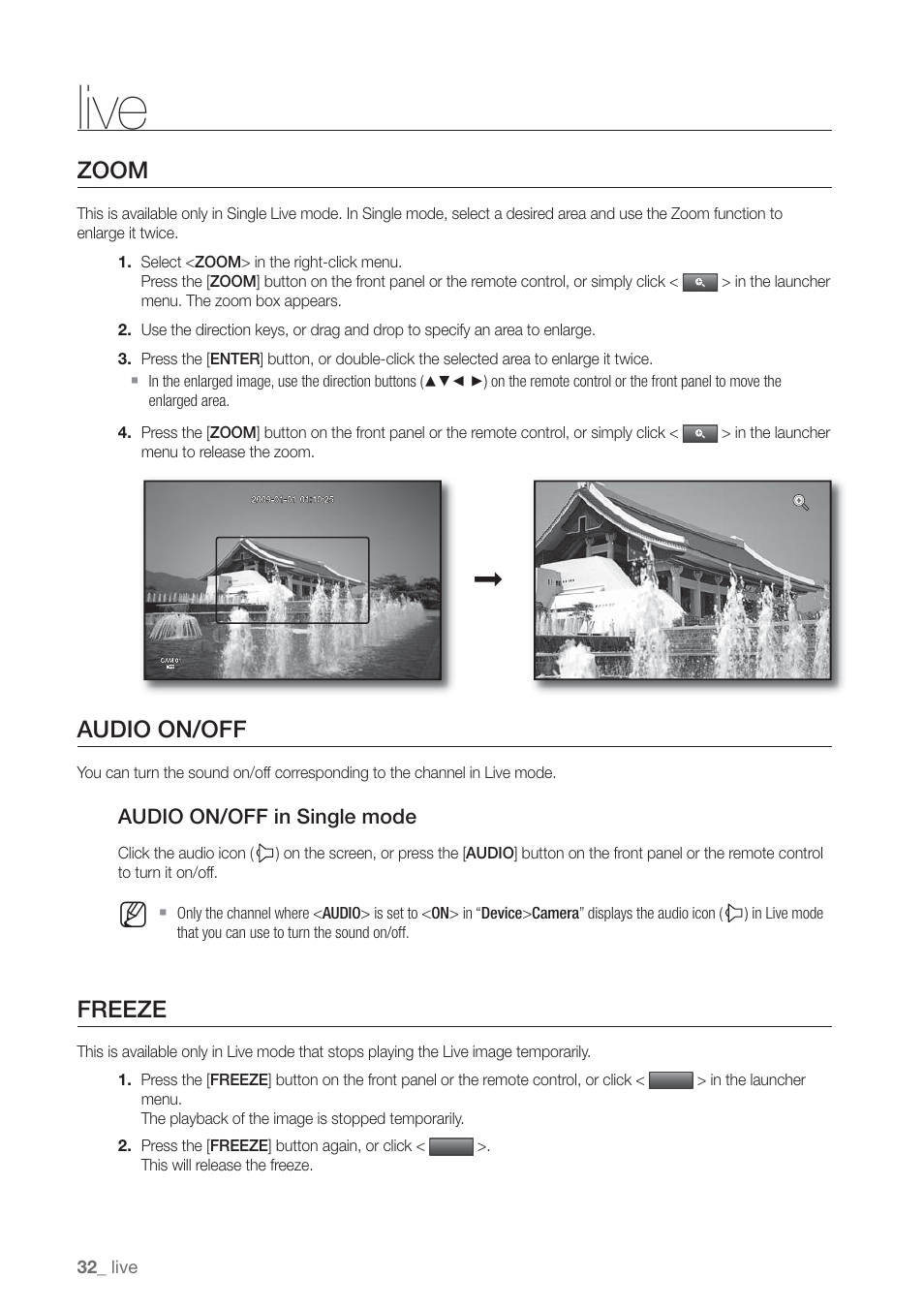 Zoom, Audio on/off, Freeze | Event monitoring, Live | Samsung SHR-7160 User Manual | Page 32 / 120