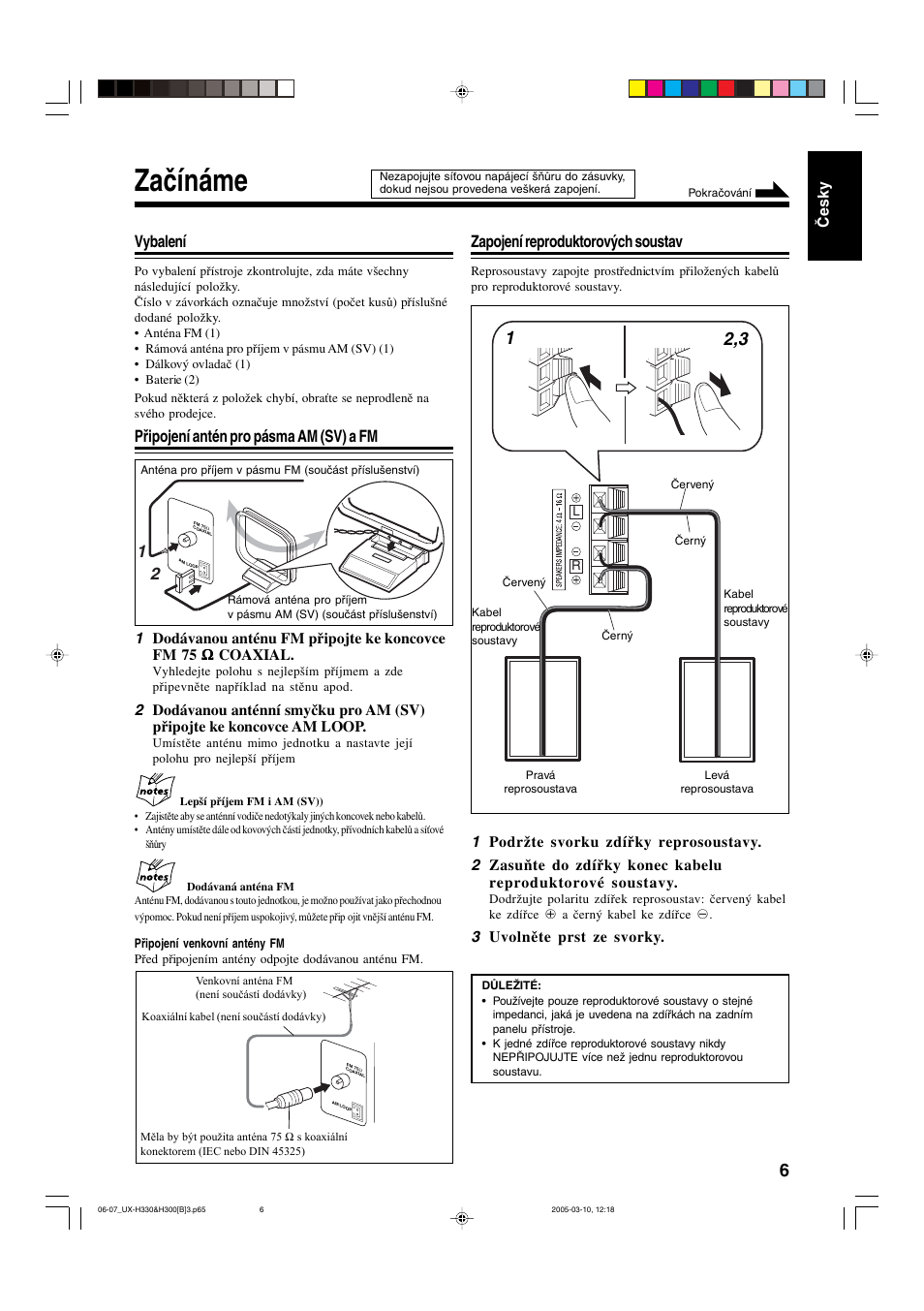 Začínáme, Vybalení, Připojení antén pro pásma am (sv) a fm | Zapojení reproduktorových soustav, Česky, 3 uvolněte prst ze svorky | JVC UX-G3 User Manual | Page 11 / 111