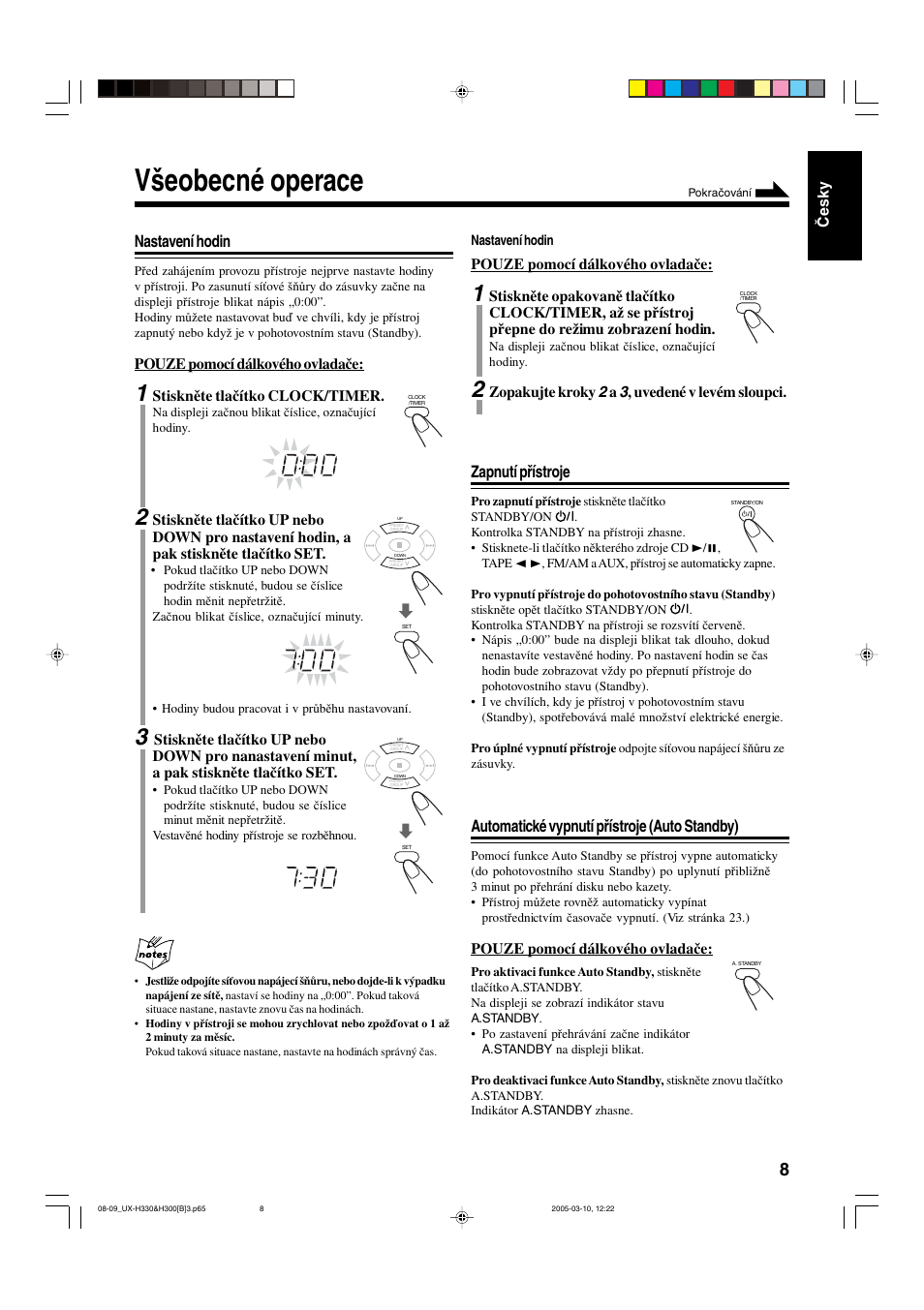 Všeobecné operace, Nastavení hodin, Zapnutí přístroje | Automatické vypnutí přístroje (auto standby), Česky, Pouze pomocí dálkového ovladače, Stiskněte tlačítko clock/timer, Zopakujte kroky 2 a 3 , uvedené v levém sloupci | JVC UX-G3 User Manual | Page 13 / 111