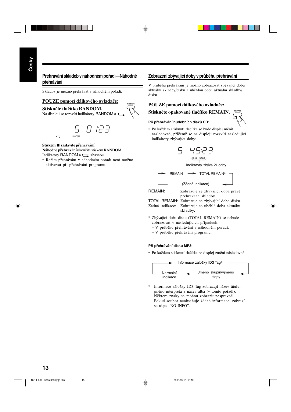 Zobrazení zbývající doby v průběhu přehrávání, Česky | JVC UX-G3 User Manual | Page 18 / 111