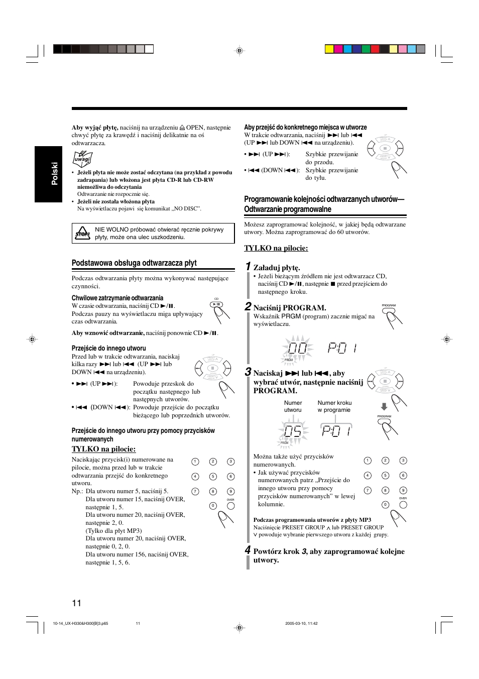 Podstawowa obsługa odtwarzacza płyt, Polski, Tylko na pilocie | Załaduj płytę, Naciśnij program, Powtórz krok 3 , aby zaprogramować kolejne utwory, Chwilowe zatrzymanie odtwarzania, Przejście do innego utworu, Aby przejść do konkretnego miejsca w utworze | JVC UX-G3 User Manual | Page 42 / 111