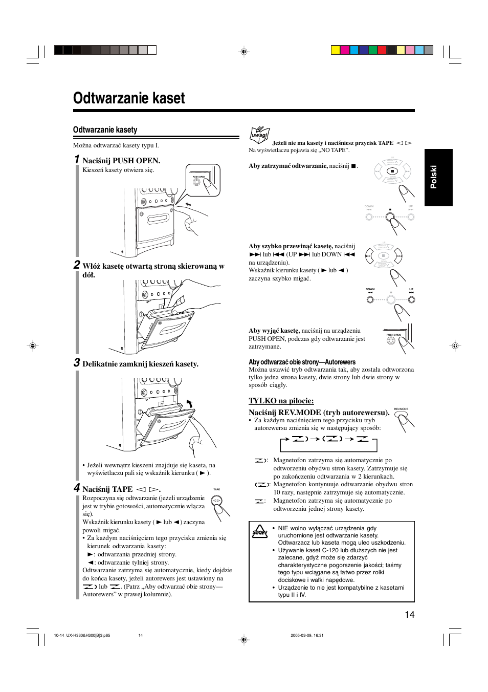 Odtwarzanie kaset, Odtwarzanie kasety, Polski | Naciśnij push open, Włóż kasetę otwartą stroną skierowaną w dół, Delikatnie zamknij kieszeń kasety, Naciśnij tape | JVC UX-G3 User Manual | Page 45 / 111