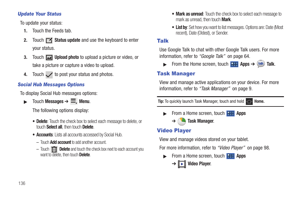 Talk, Task manager, Video player | Talk task manager video player | Samsung GT-P6210 User Manual | Page 140 / 200