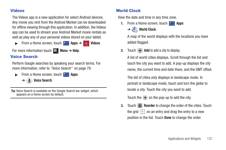 Videos, Voice search, World clock | Videos voice search world clock, Ose the app. for more | Samsung GT-P6210 User Manual | Page 141 / 200