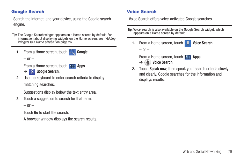 Google search, Voice search, Google search voice search | For more information, refer to “google, For more information | Samsung GT-P6210 User Manual | Page 83 / 200