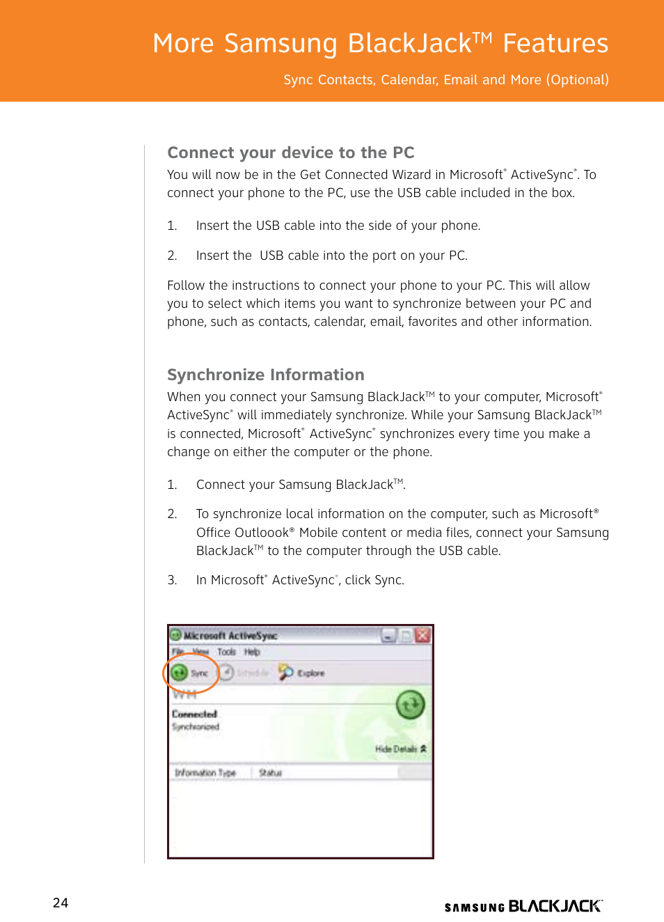 More samsung blackjack, Features, Connect your device to the pc | Synchronize information | Samsung BlackJack User Manual | Page 24 / 38