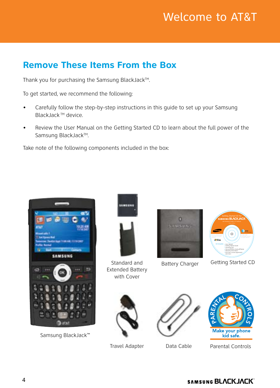 Welcome to at&t, Remove these items from the box, 4what’s in the | Samsung BlackJack User Manual | Page 4 / 38