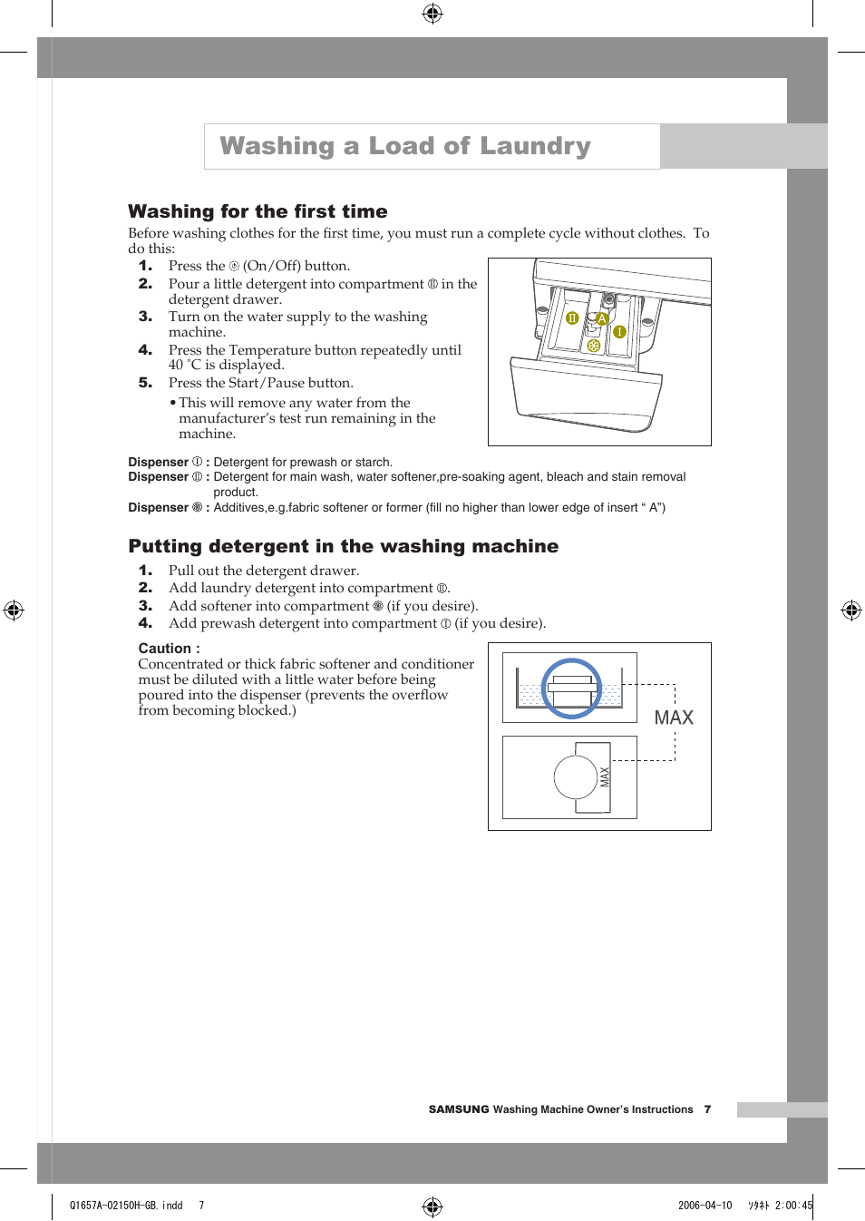 Washing a load of laundry, Washing for the ﬁrst time, Putting detergent in the washing machine | Samsung Q1657A(V/T/S) User Manual | Page 11 / 28