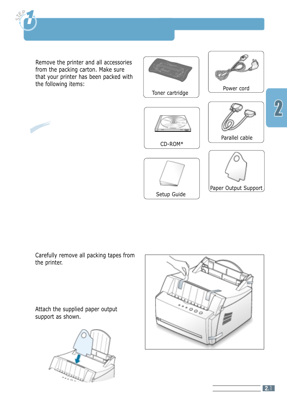 Unpack your printer, Step 1, Unpack your printer –––––––––––––––––––––––––– 2.1 | Samsung ML-4600 User Manual | Page 14 / 134