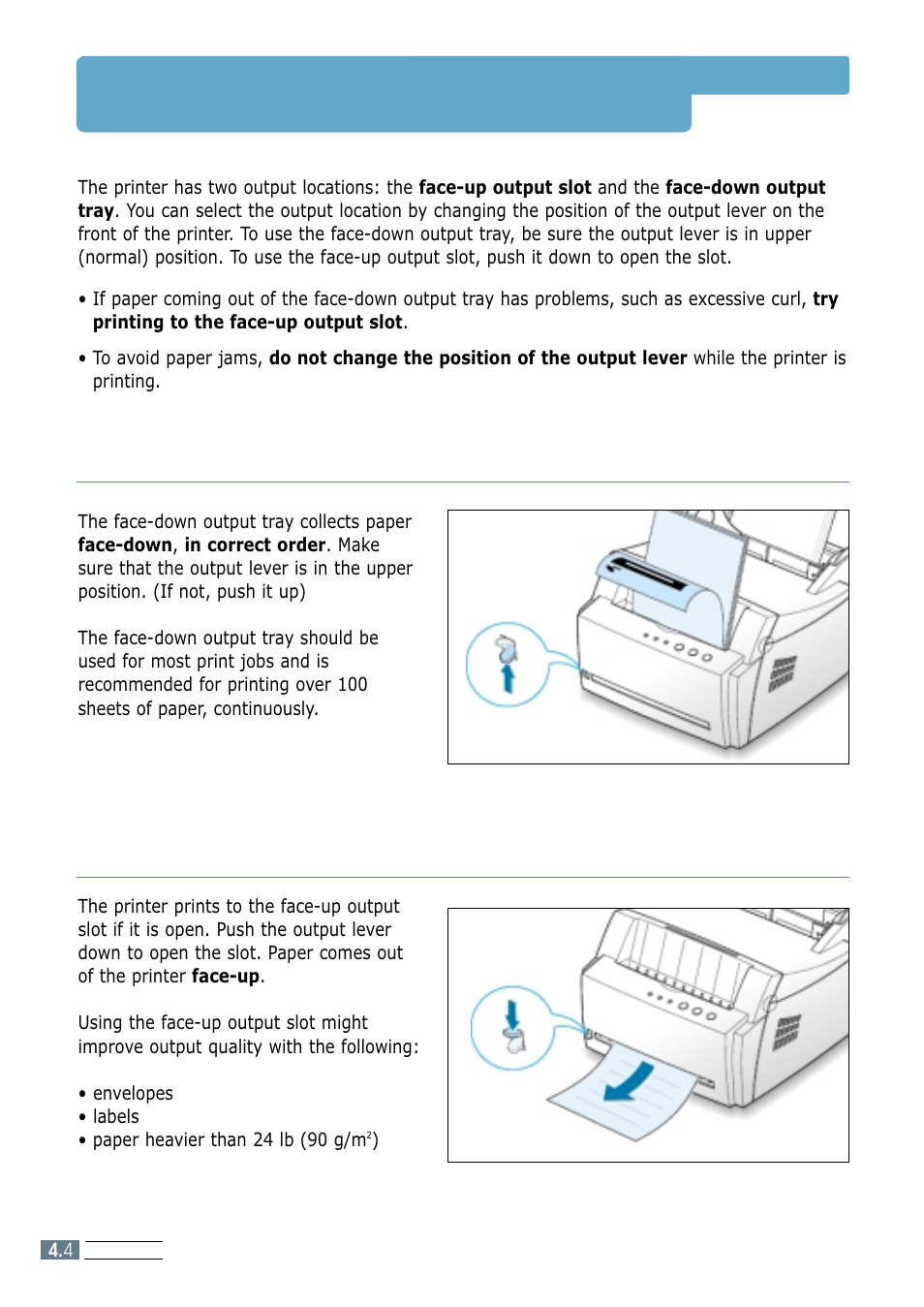 Selecting the output location, Printing to the face-down output tray, Printing to the face-up output slot | Samsung ML-4600 User Manual | Page 37 / 134