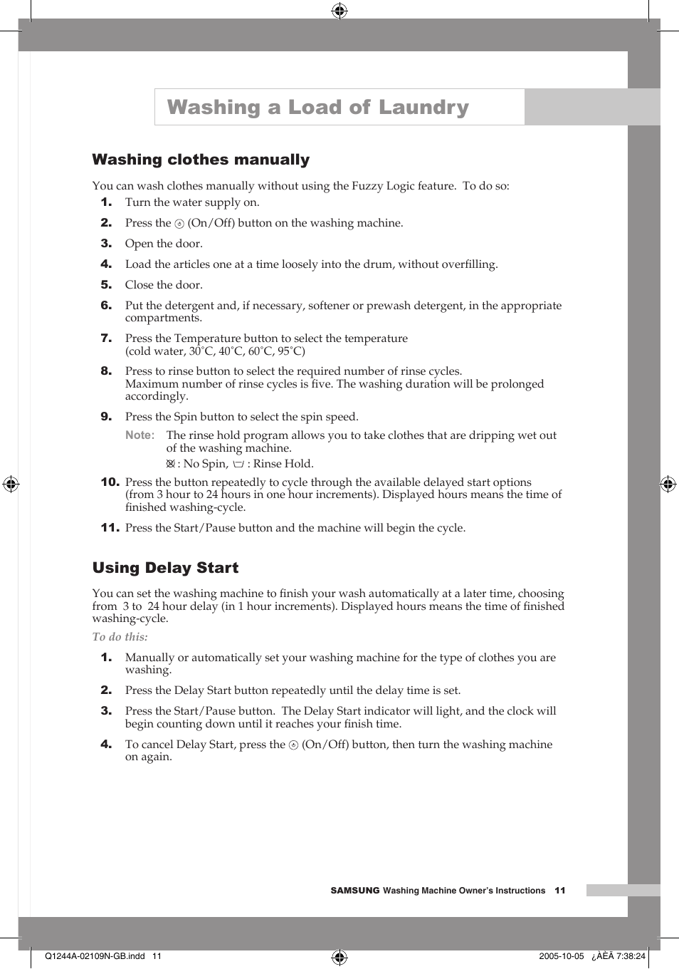 Washing clothes manually, Using delay start, Washing a load of laundry | Samsung Q1244A User Manual | Page 13 / 24