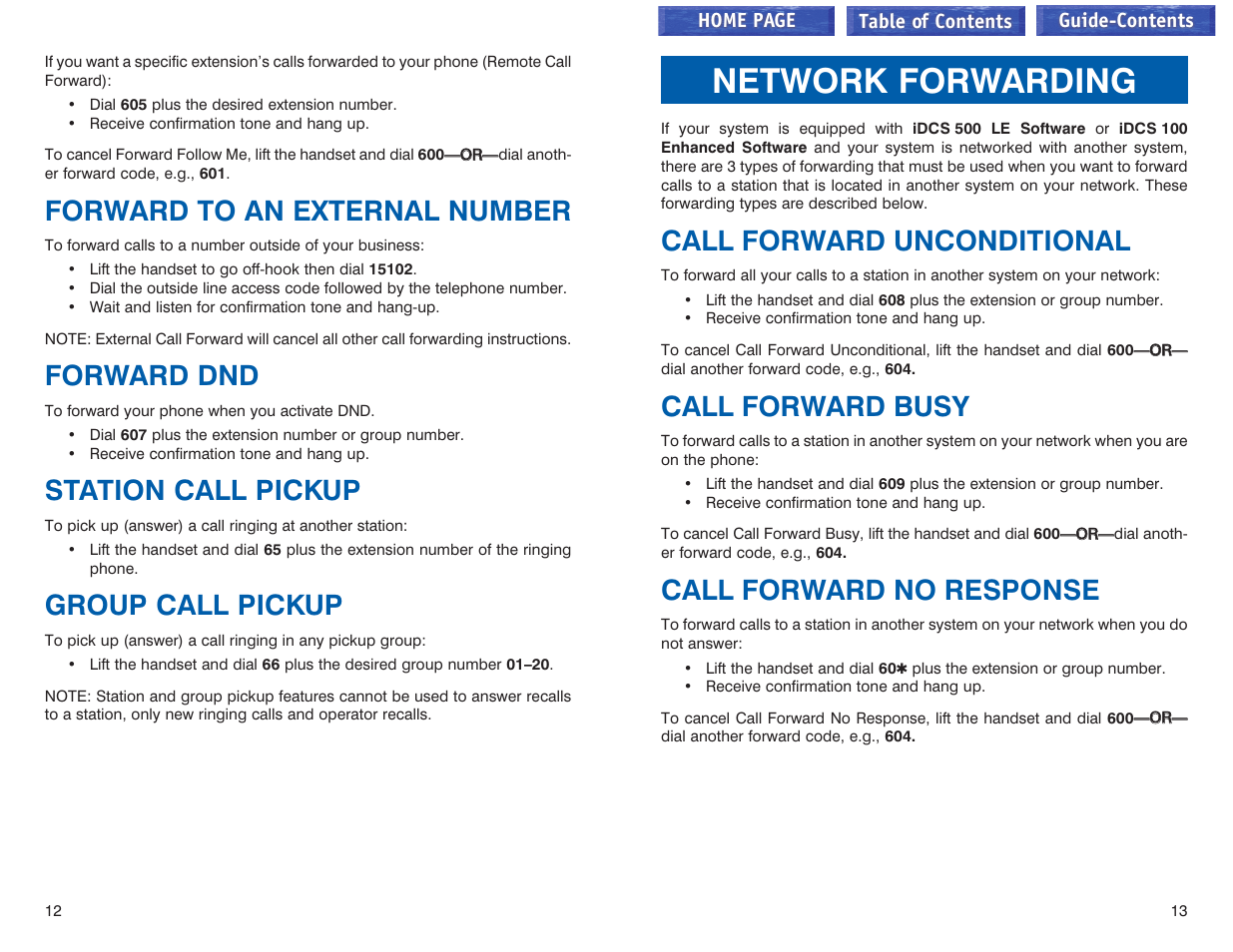 Forward to an external number, Forward dnd, Station call pickup | Group call pickup, Network forwarding, Call forward unconditional, Call forward busy, Call forward no response, Call pickup | Samsung iDCS 100 User Manual | Page 119 / 155