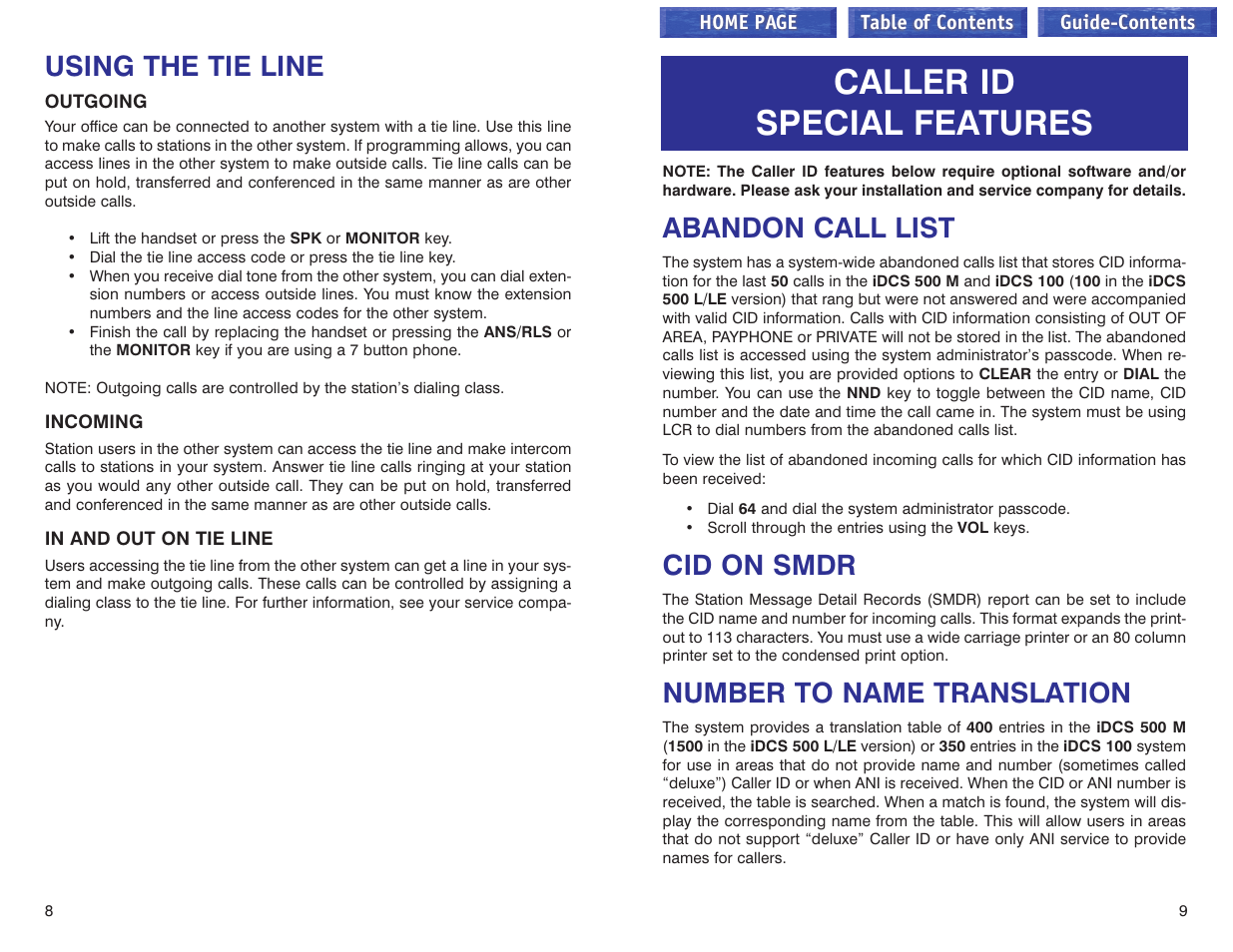 Using the tie line, Outgoing, Incoming | In and out on tie line, Caller id special features, Abandon call list, Cid on smdr, Number to name translation | Samsung iDCS 100 User Manual | Page 131 / 155