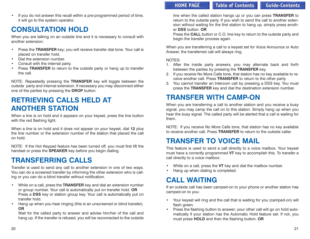 Consultation hold, Retrieving calls held at another station, Transferring calls | Transfer with camp-on, Transfer to voice mail, Call waiting | Samsung iDCS 100 User Manual | Page 40 / 155