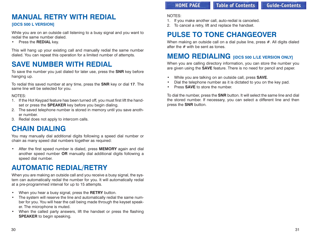 Manual retry with redial, Save number with redial, Chain dialing | Automatic redial/retry, Pulse to tone changeover, Memo redialing | Samsung iDCS 100 User Manual | Page 45 / 155