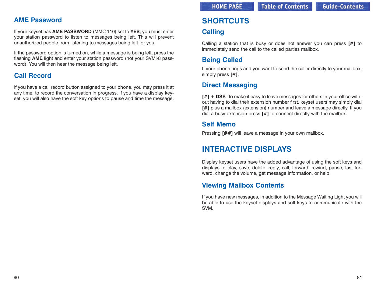 Ame password, Call record, Shortcuts | Calling, Being called, Direct messaging, Self memo, Interactive displays, Viewing mailbox contents, Shortcuts interactive displays | Samsung iDCS 100 User Manual | Page 70 / 155