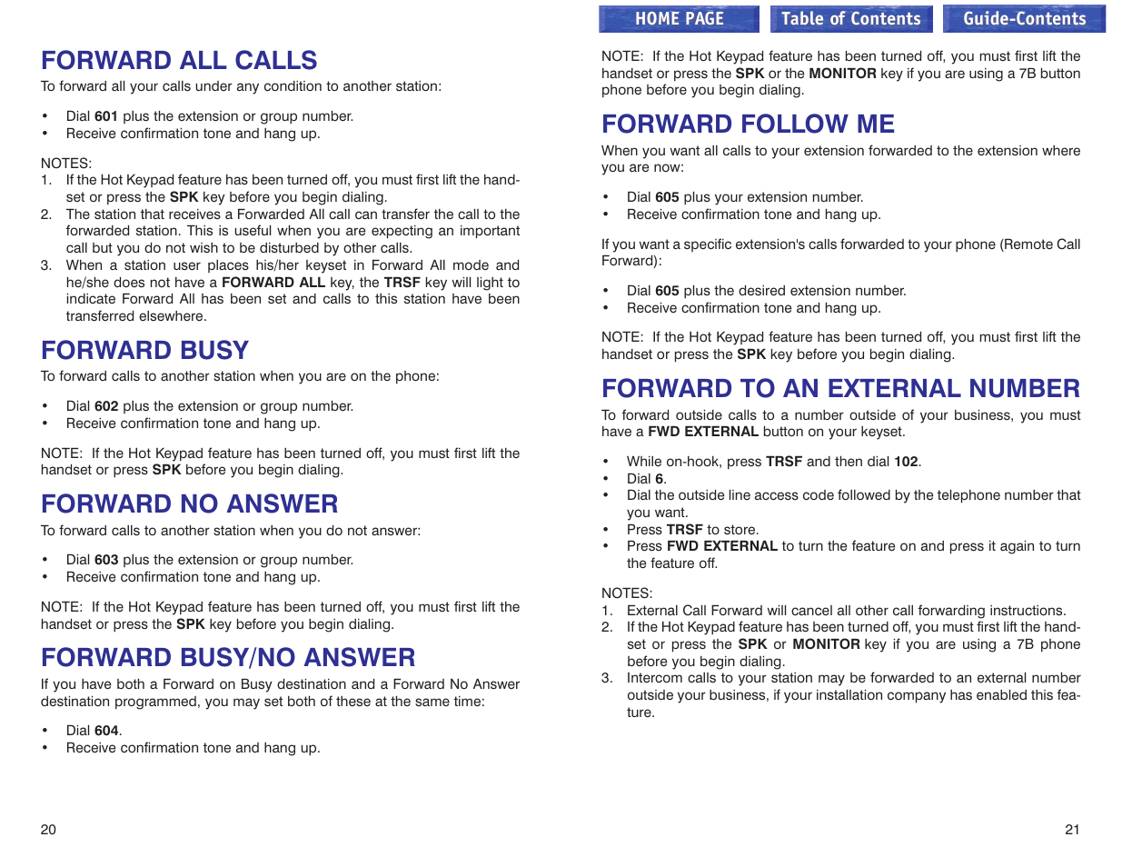 Forward all calls, Forward busy, Forward no answer | Forward busy/no answer, Forward follow me, Forward to an external number | Samsung iDCS 100 User Manual | Page 84 / 155