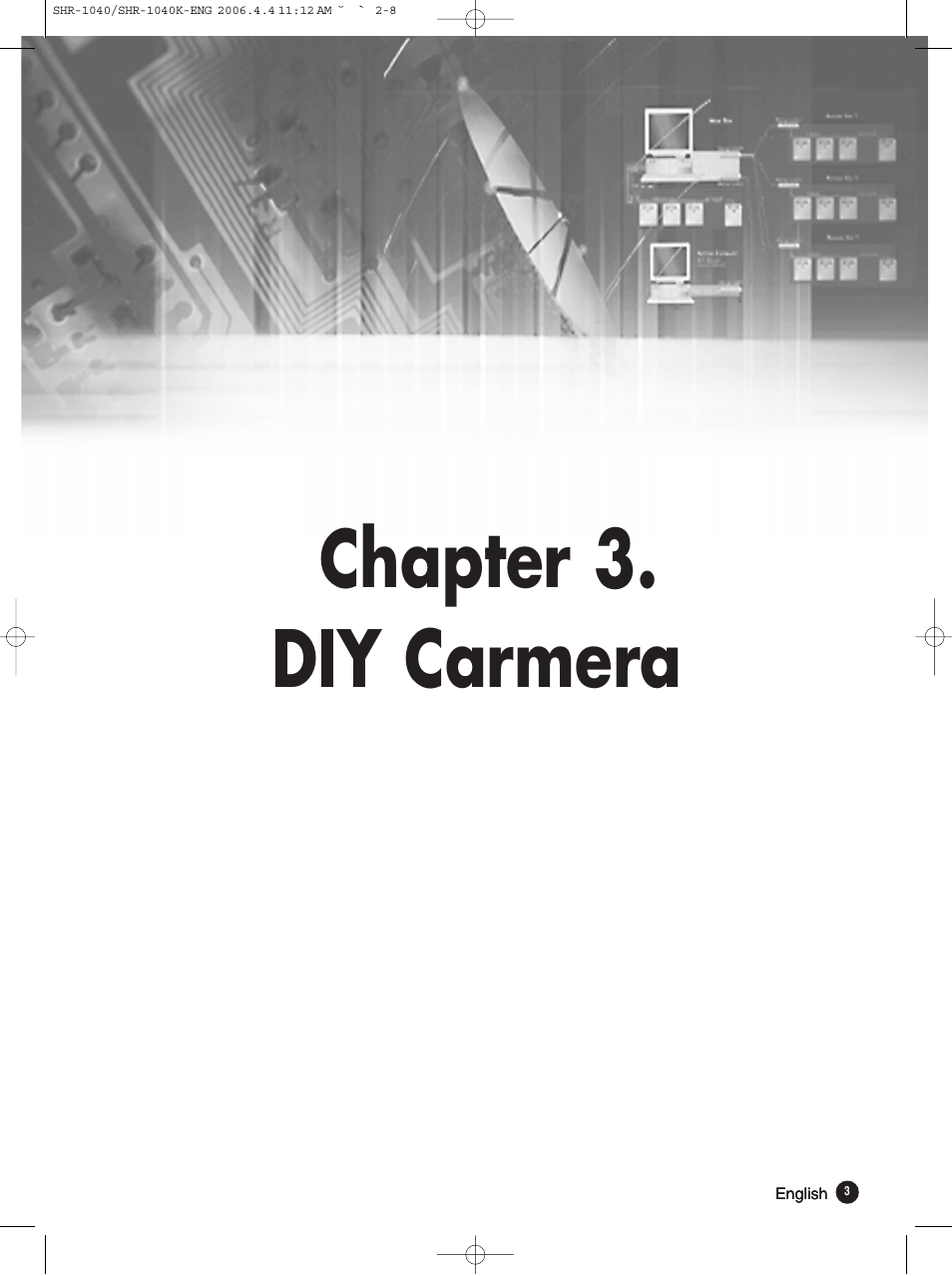Chapter 3. diy carmera | Samsung SHR-1040K User Manual | Page 21 / 68