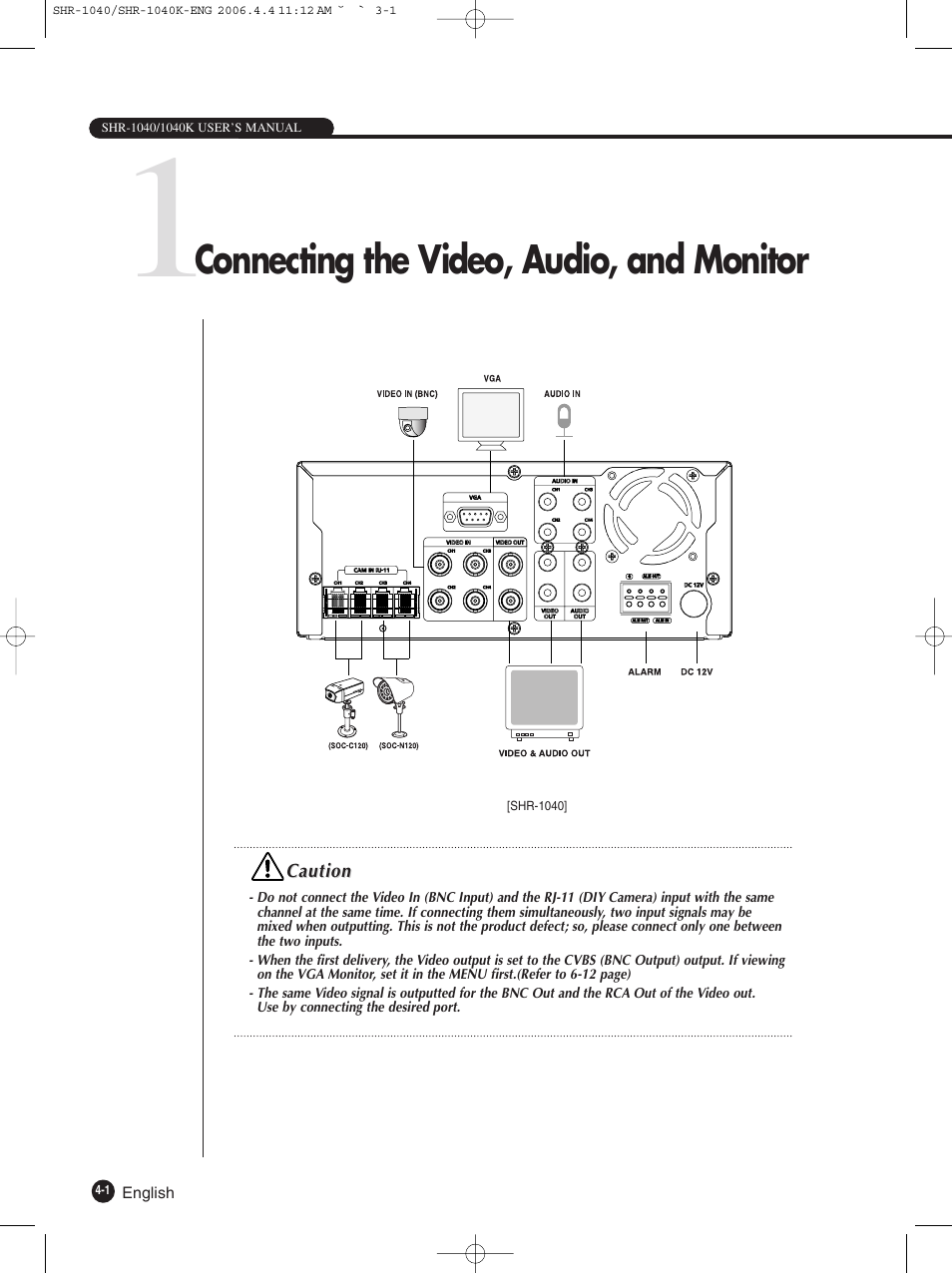 Connecting the video, audio, and monitor | Samsung SHR-1040K User Manual | Page 30 / 68