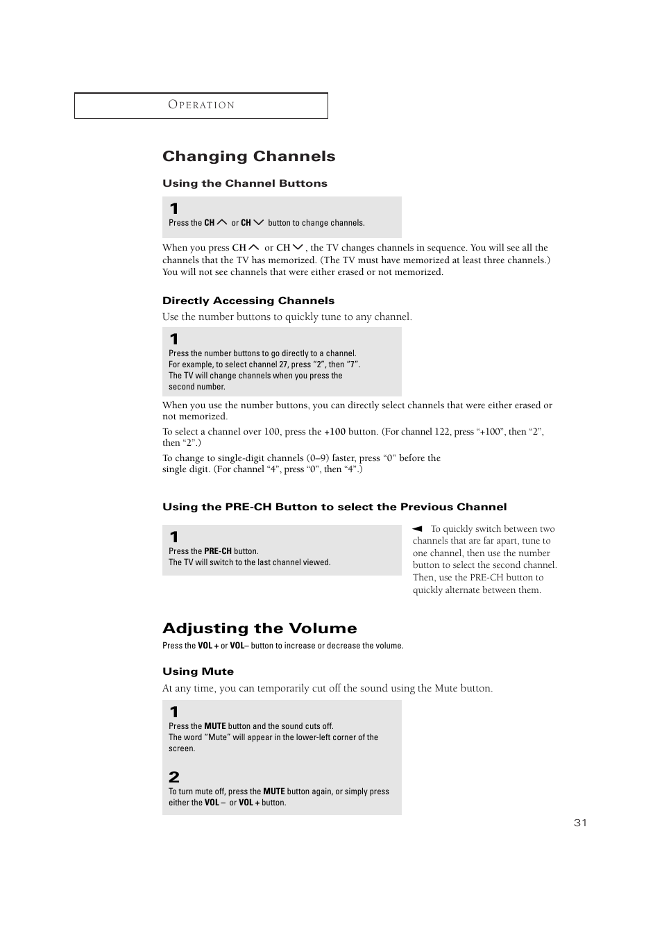Changing channels, Using the channel buttons, Directly accessing channels | Adjusting the volume, Using mute | Samsung TXN 2434F User Manual | Page 31 / 59
