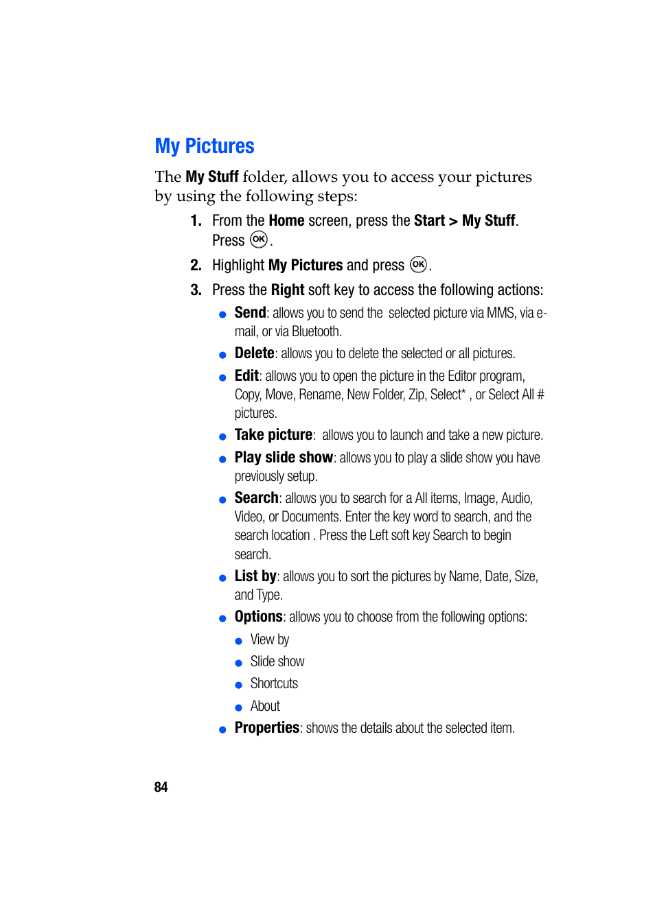 My pictures, Highlight my pictures and press, Send | Delete, Edit, Take picture, Play slide show, Search, List by, Options | Samsung SGH-i607 User Manual | Page 84 / 223