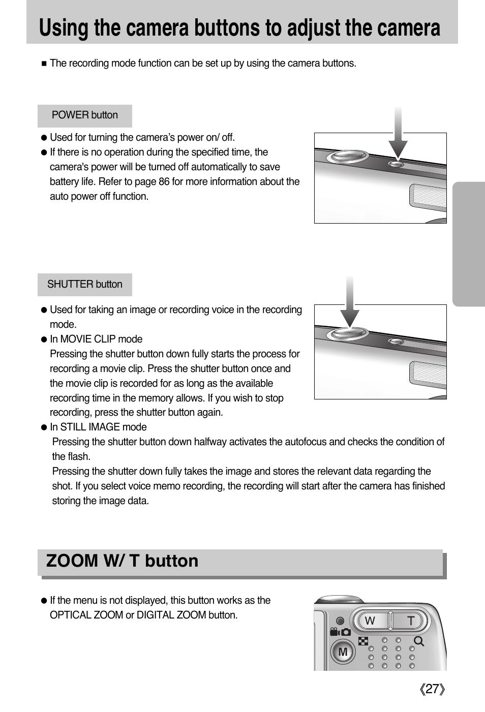 Using the camera buttons to adjust the camera, Zoom w/ t button | Samsung Digimax L50 User Manual | Page 27 / 132