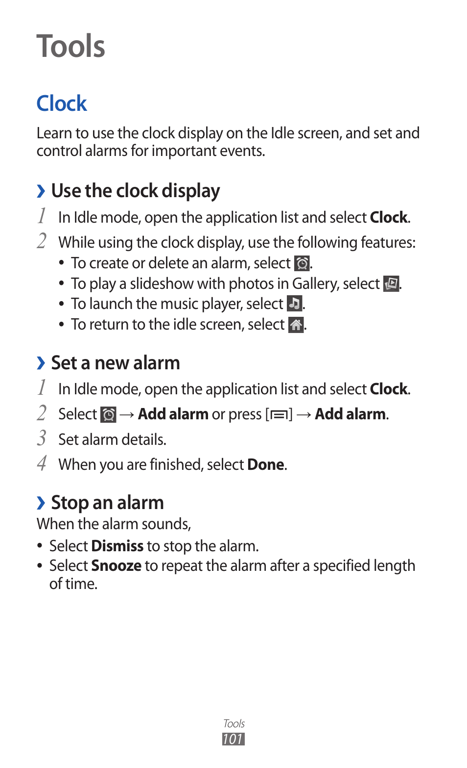Tools, Clock, Use the clock display | Set a new alarm, Stop an alarm | Samsung GALAXY GT-S5690 User Manual | Page 101 / 143