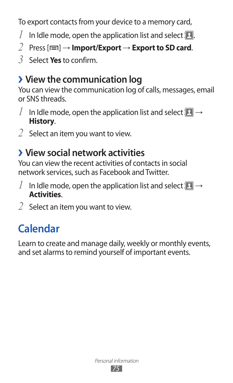 Calendar, 2calendar, View the communication log | View social network activities | Samsung GALAXY GT-S5690 User Manual | Page 75 / 143