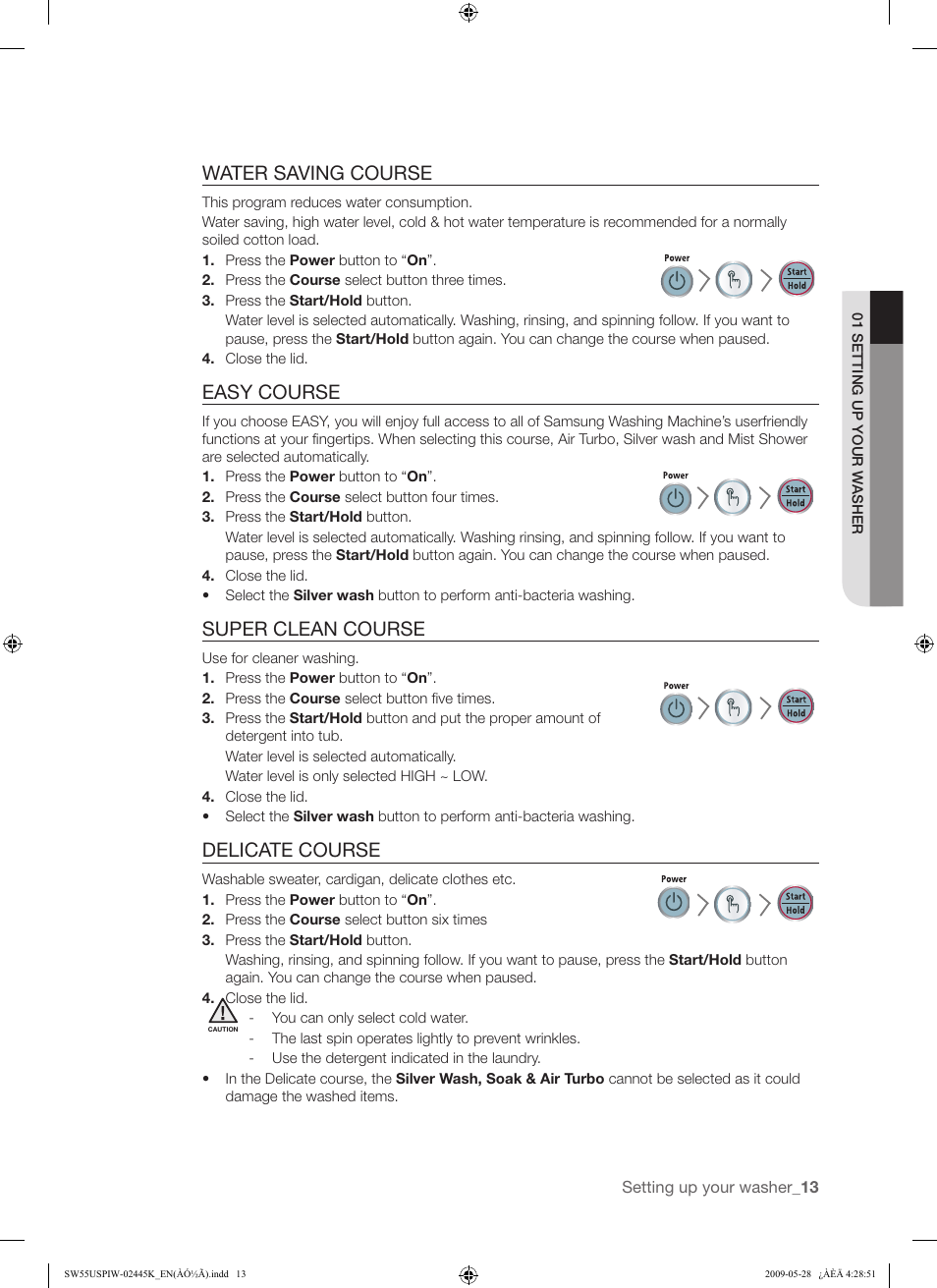 Water saving course, Easy course, Super clean course | Delicate course | Samsung SW55USP User Manual | Page 13 / 24