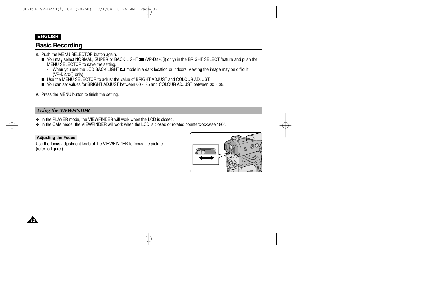 Using the viewfinder, Adjusting the focus, Basic recording | Samsung VP-D200 User Manual | Page 32 / 108