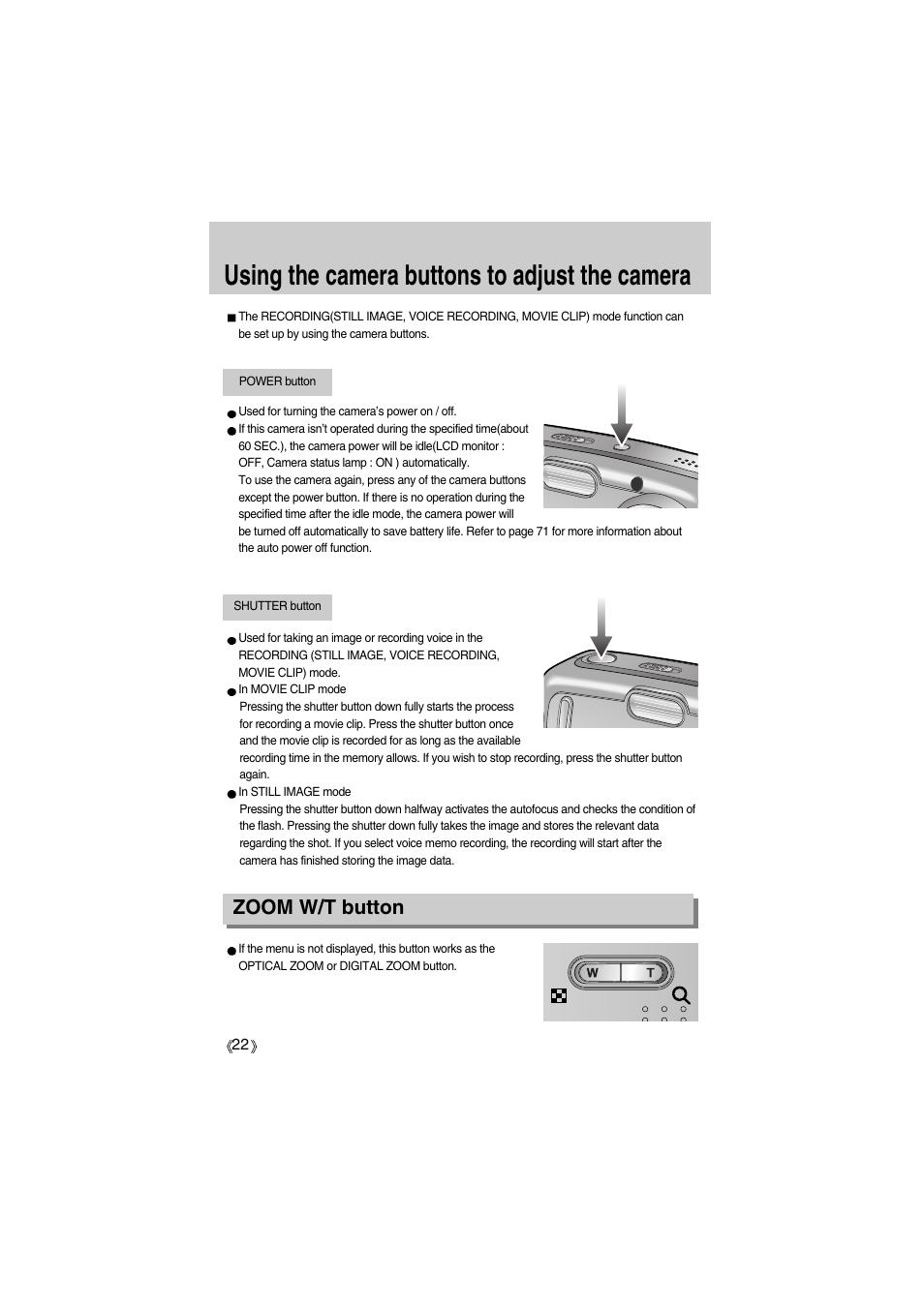 Using the camera buttons to adjust the camera, Zoom w/t button | Samsung Digimax A400 User Manual | Page 22 / 116