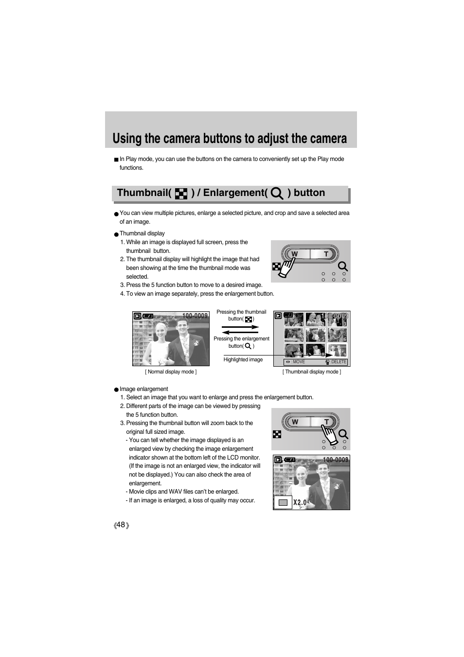 Using the camera buttons to adjust the camera, Thumbnail( ) / enlargement( ) button | Samsung Digimax A400 User Manual | Page 48 / 116