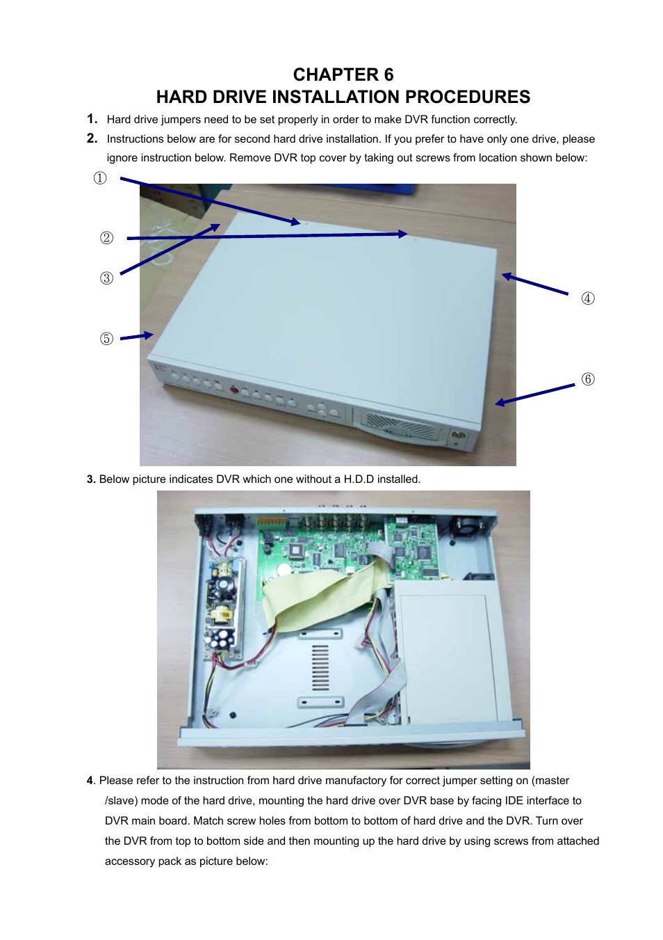 Chapter 6 hard drive installation procedures | Samsung NETWORK DIGITAL VIDEO RECORDER User Manual | Page 20 / 21