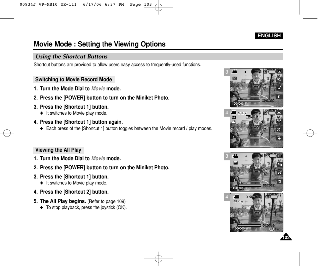 Setting the viewing options, Using the shortcut buttons, Movie mode : setting the viewing options | Press the [shortcut 1] button again, English | Samsung VP-MS11 User Manual | Page 103 / 160