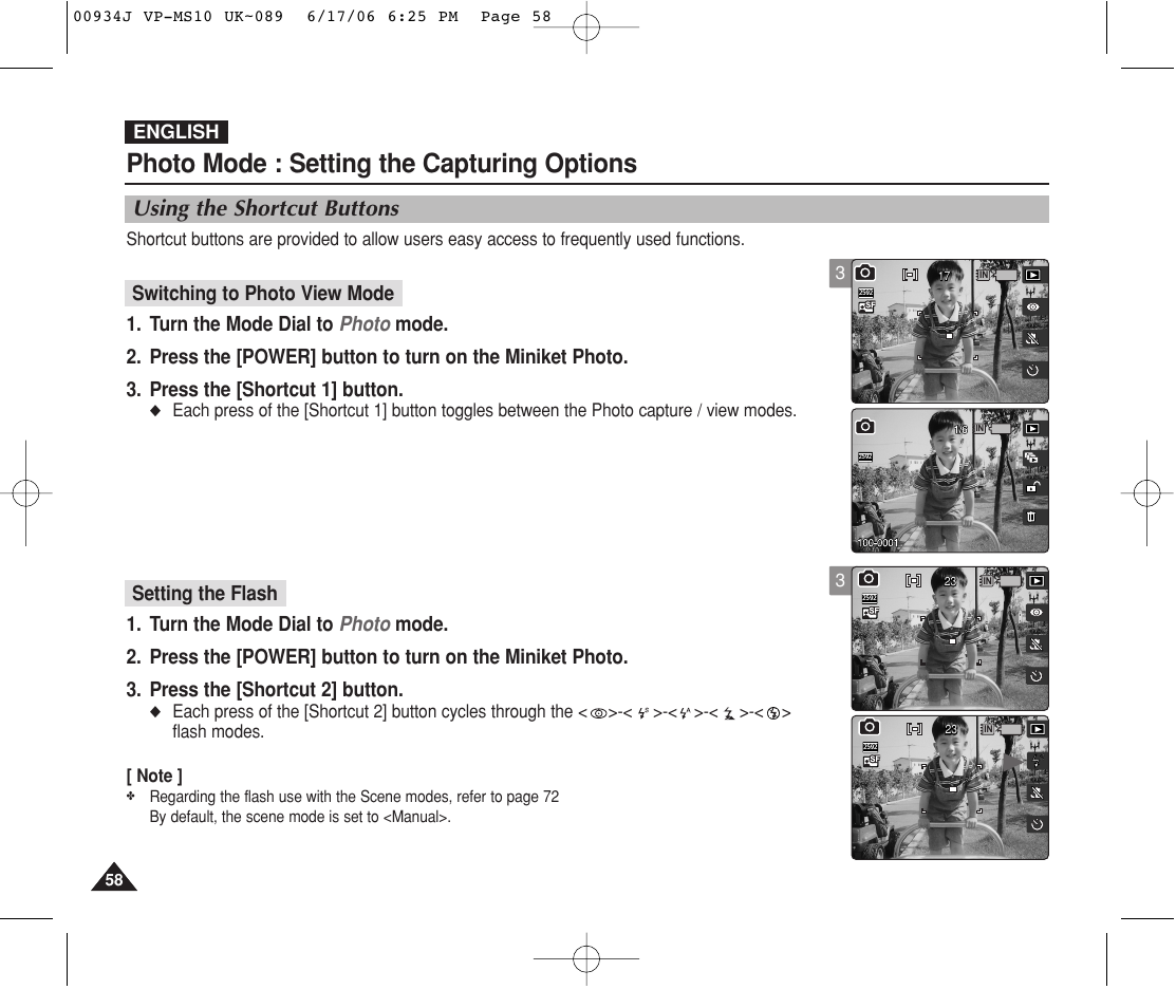 Setting the capturing options, Using the shortcut buttons, Photo mode : setting the capturing options | Switching to photo view mode setting the flash | Samsung VP-MS11 User Manual | Page 58 / 160