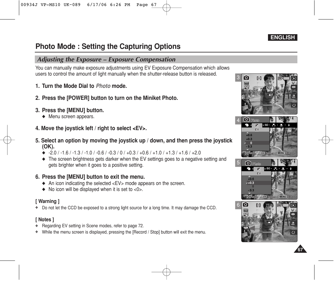 Adjusting the exposure – exposure compensation, Photo mode : setting the capturing options, Press the [menu] button to exit the menu | English, Menu screen appears | Samsung VP-MS11 User Manual | Page 67 / 160