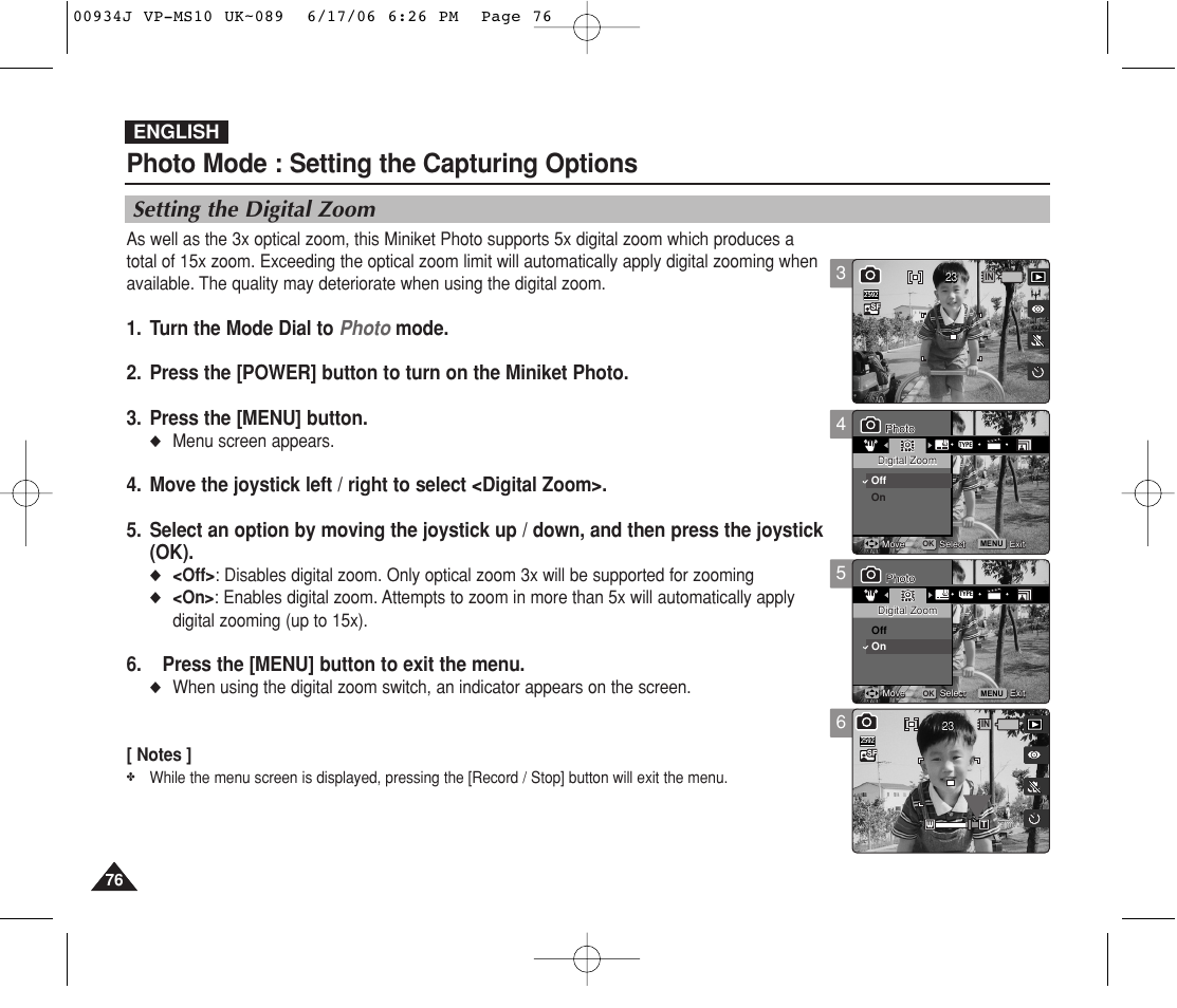 Setting the digital zoom, Photo mode : setting the capturing options, Press the [menu] button to exit the menu | English, Menu screen appears | Samsung VP-MS11 User Manual | Page 76 / 160