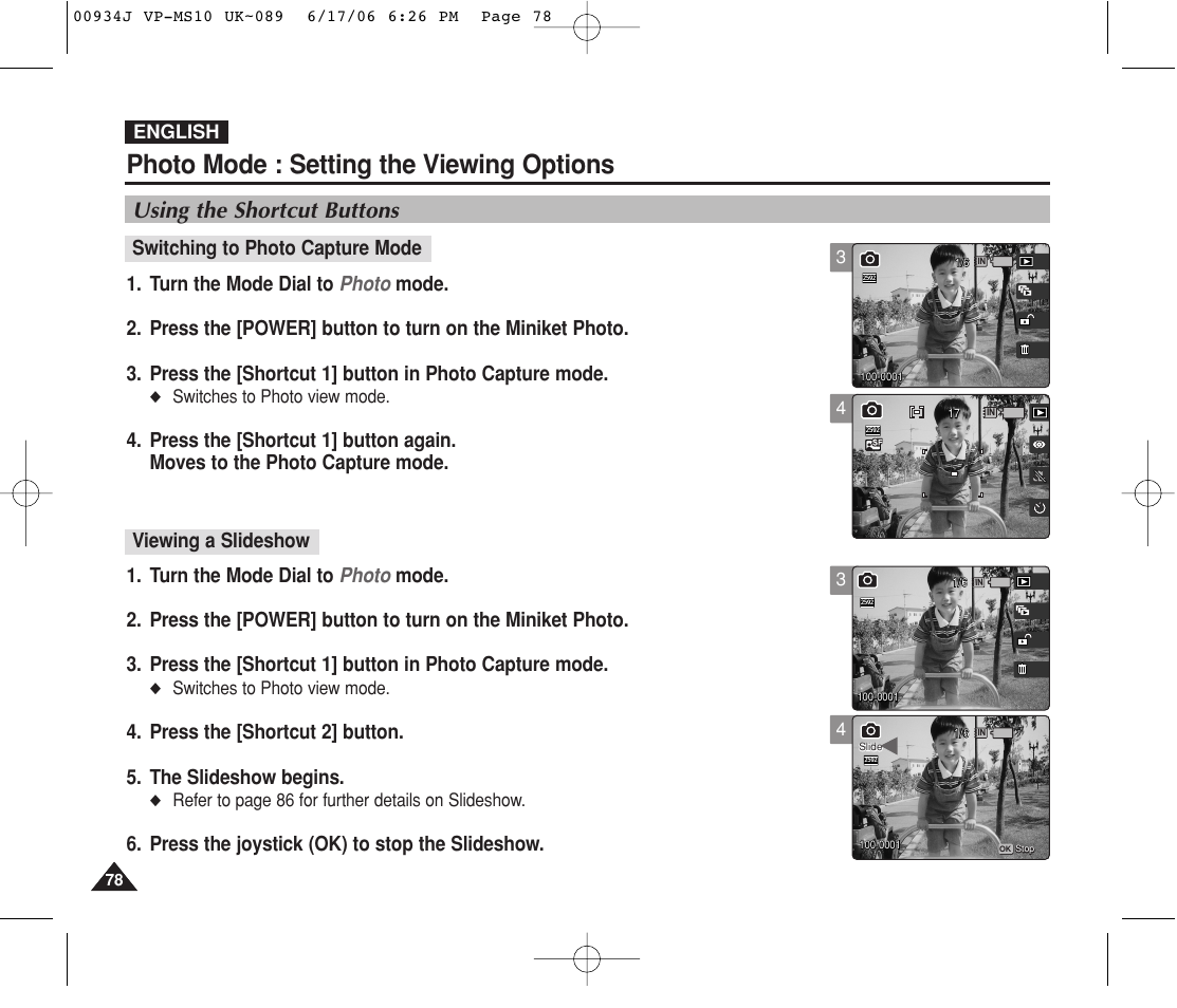 Setting the viewing options, Using the shortcut buttons, Photo mode : setting the viewing options | Press the joystick (ok) to stop the slideshow | Samsung VP-MS11 User Manual | Page 78 / 160