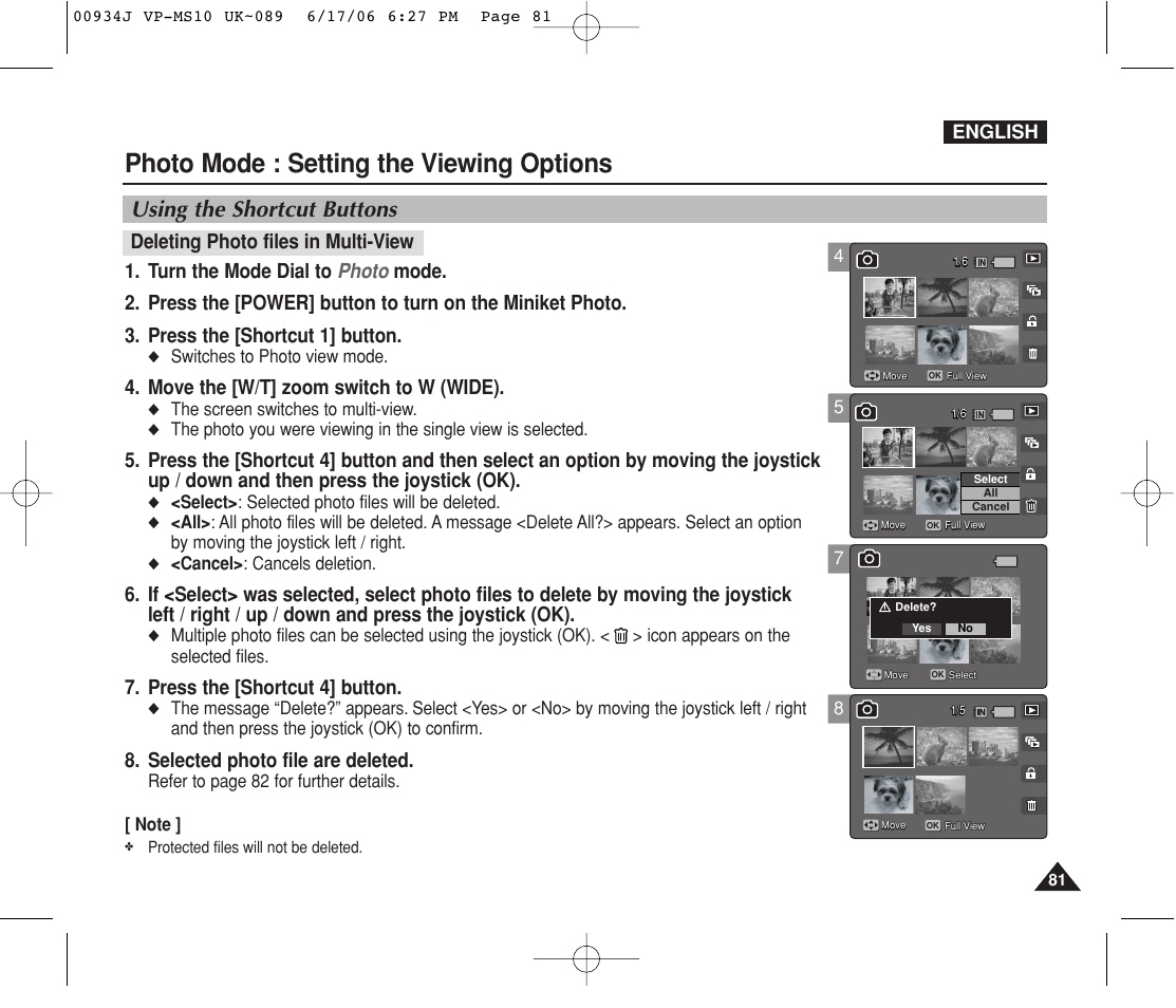 Photo mode : setting the viewing options, Using the shortcut buttons, Move the [w/t] zoom switch to w (wide) | Press the [shortcut 4] button, Selected photo file are deleted, Deleting photo files in multi-view, English | Samsung VP-MS11 User Manual | Page 81 / 160