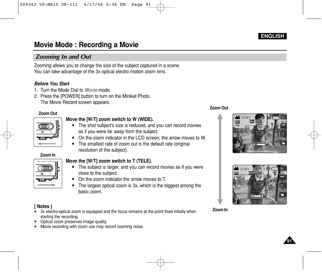 Zooming in and out, Movie mode : recording a movie, English | Move the [w/t] zoom switch to w (wide), On the zoom indicator the arrow moves to t, Optical zoom preserves image quality, Zoom in zoom out | Samsung VP-MS11 User Manual | Page 91 / 160