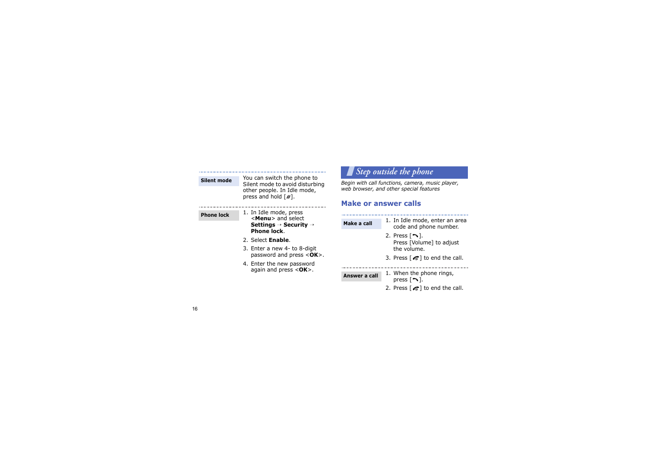Step outside the phone, Browser, and other special features, Make or answer calls | Samsung BLUETOOTH GH68-13098A User Manual | Page 19 / 50