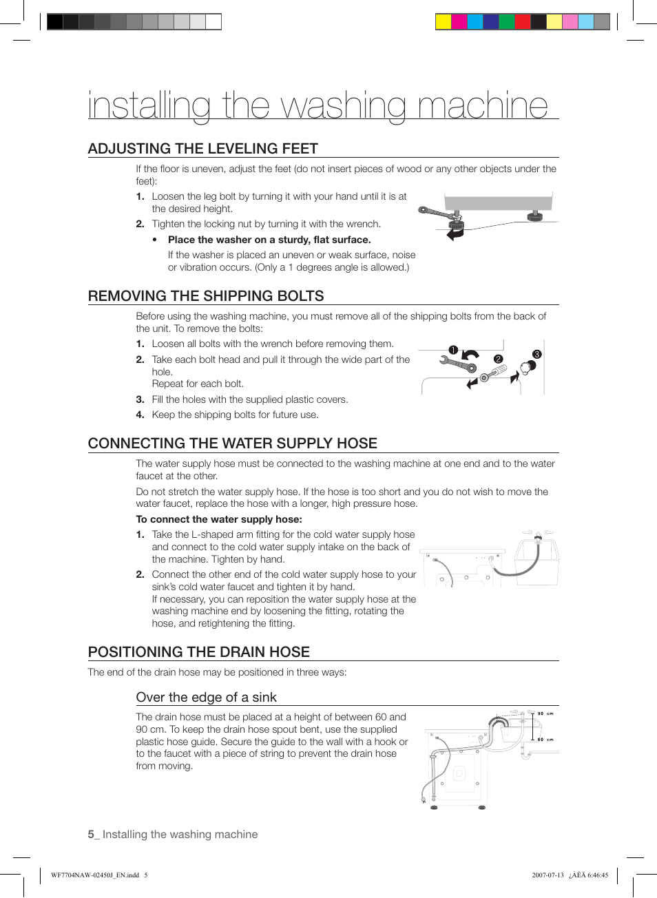 Installing the washing machine, Adjusting the leveling feet, Removing the shipping bolts | Connecting the water supply hose, Positioning the drain hose, Over the edge of a sink | Samsung W/V/S/C/R WF7602NA User Manual | Page 6 / 20