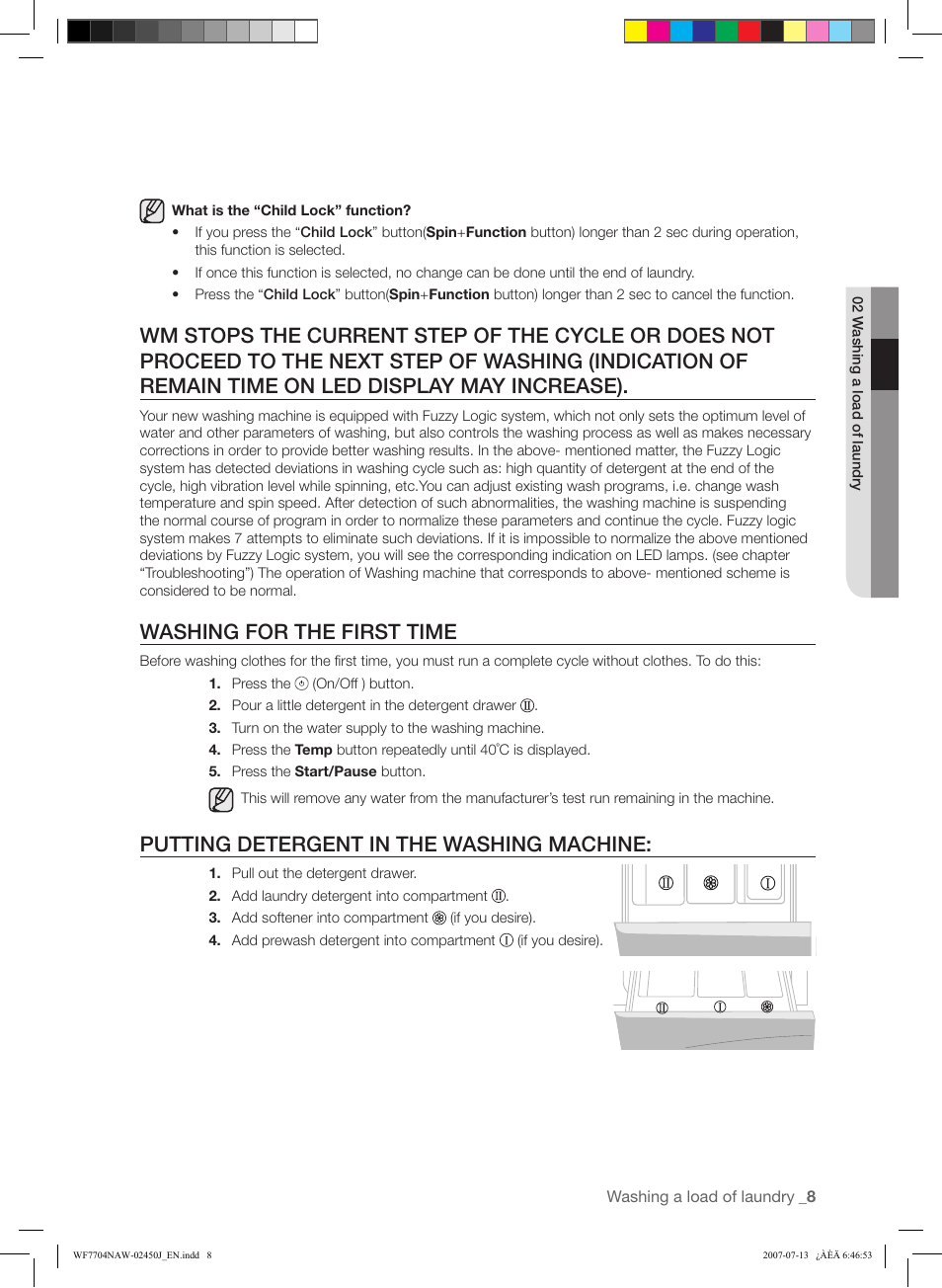 Washing for the first time, Putting detergent in the washing machine | Samsung W/V/S/C/R WF7602NA User Manual | Page 9 / 20