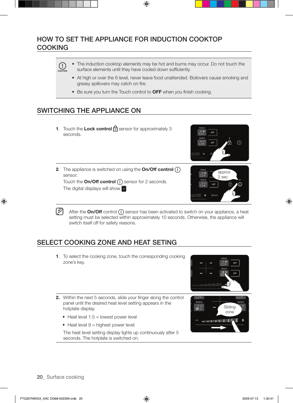 Switching the appliance on, Select cooking zone and heat seting | Samsung FTQ307NWGX User Manual | Page 20 / 66