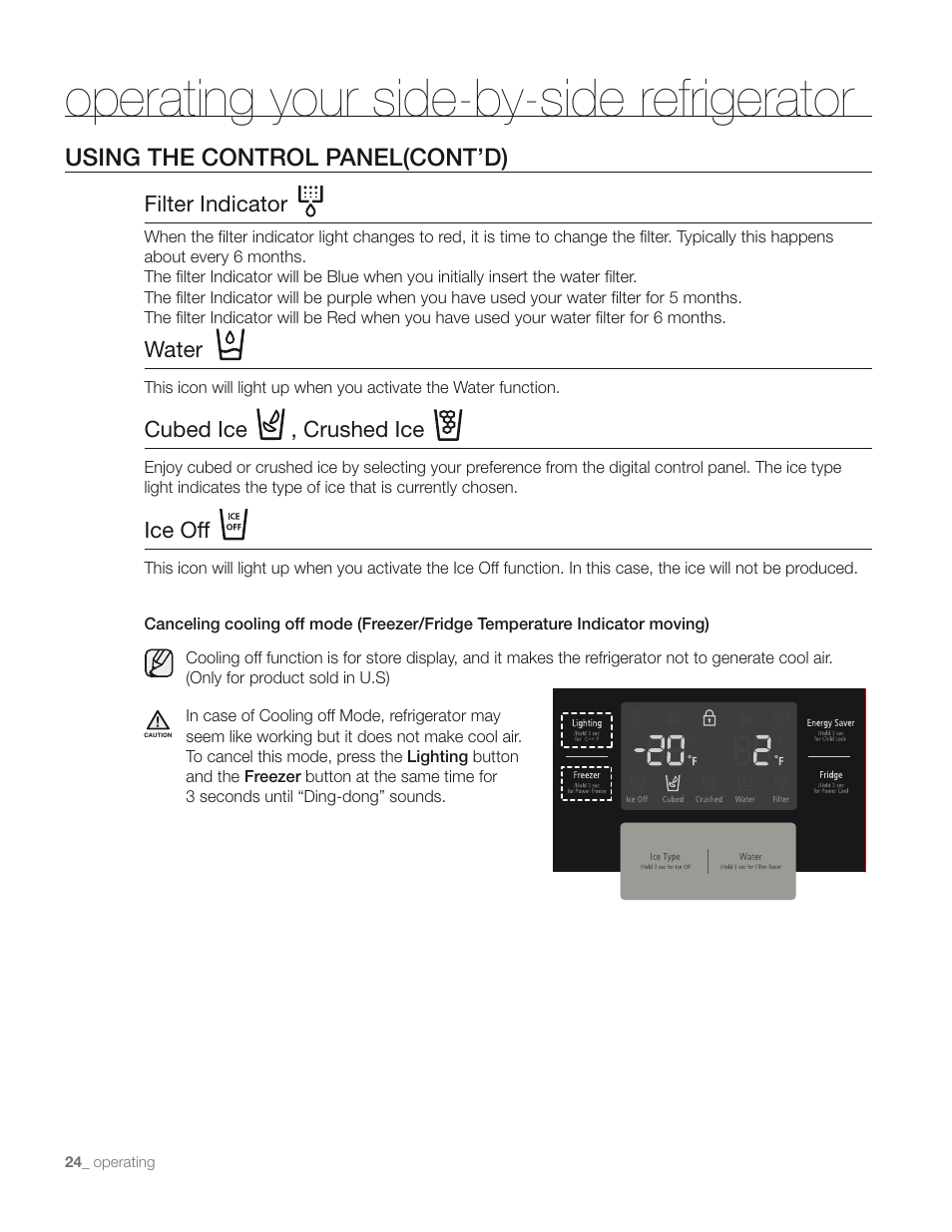 Operating your side-by-side refrigerator, Using the control panel(cont’d) | Samsung RS267TD** User Manual | Page 24 / 68