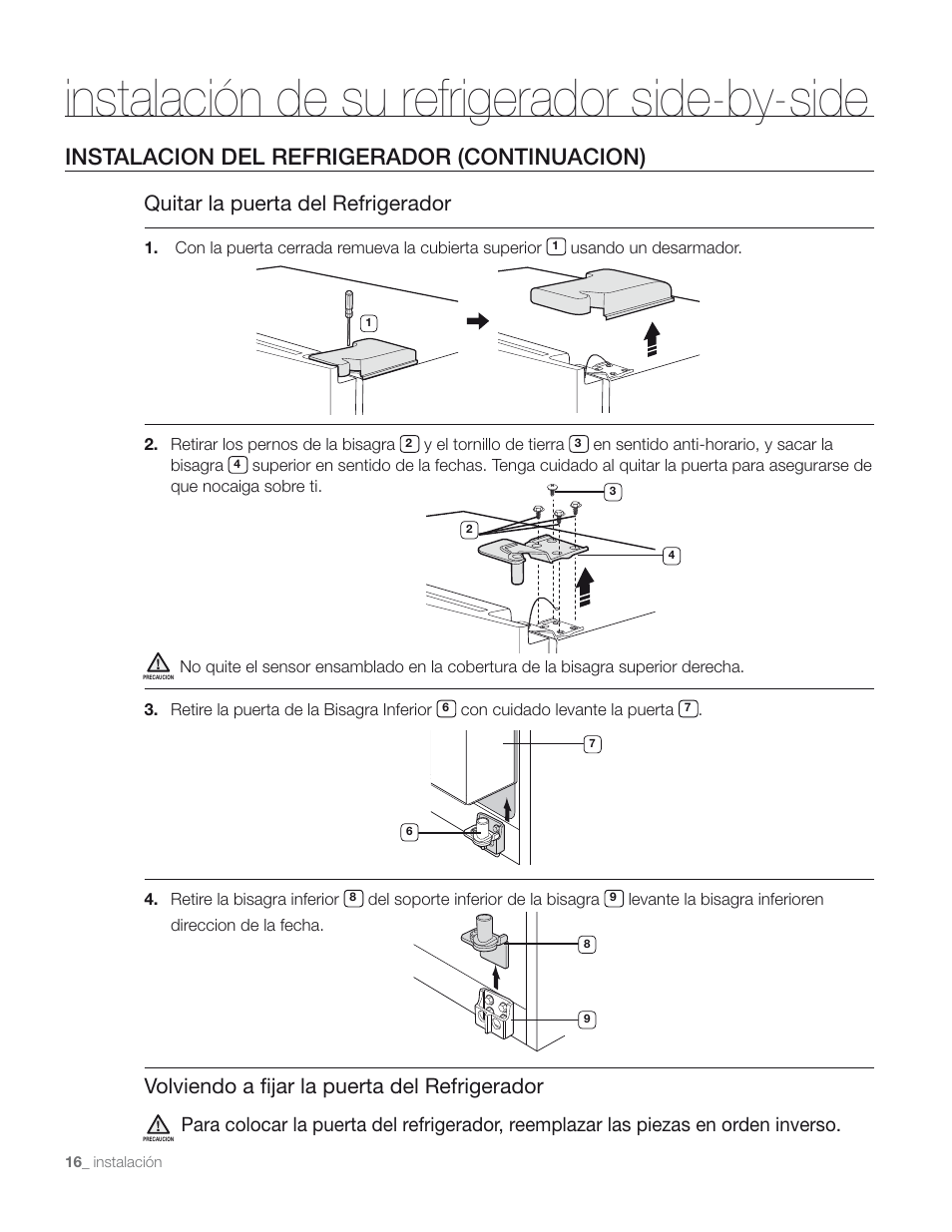 Instalación de su refrigerador side-by-side, Instalacion del refrigerador (continuacion), Quitar la puerta del refrigerador | Volviendo a fijar la puerta del refrigerador | Samsung RS267TD** User Manual | Page 50 / 68