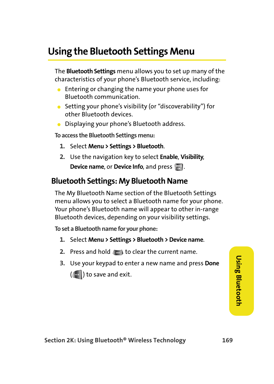 Using the bluetooth settings menu, Bluetooth settings: my bluetooth name | Samsung A640 User Manual | Page 191 / 265