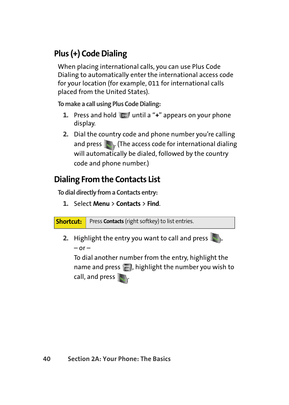 Plus (+) code dialing, Dialing from the contacts list | Samsung A640 User Manual | Page 62 / 265