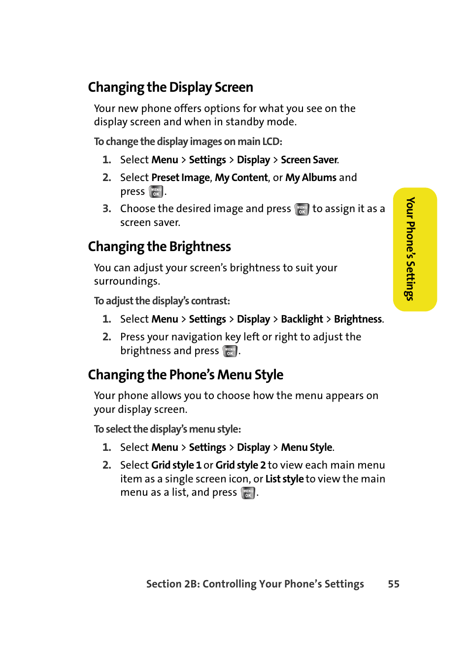 Changing the display screen, Changing the brightness, Changing the phone’s menu style | Samsung A640 User Manual | Page 77 / 265