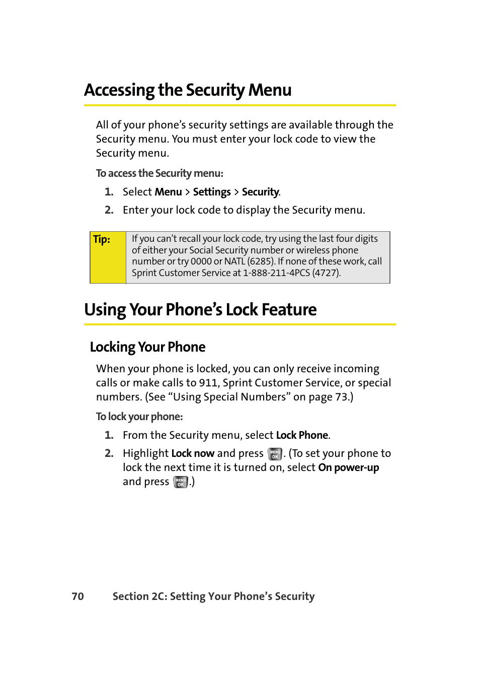 Accessing the security menu, Using your phone’s lock feature, Locking your phone | Samsung A640 User Manual | Page 92 / 265